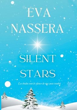 portada Silent Stars: Les étoiles sont le silence de mes mots tombés (en Francés)