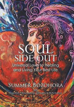 portada Soul-Side Out: Universal Laws to Healing and Living Your Best Life (en Inglés)