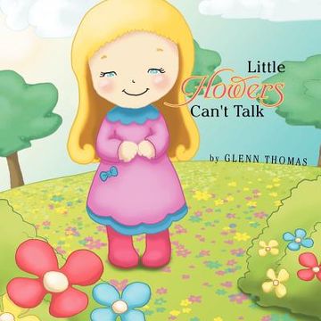 portada little flowers can't talk (en Inglés)