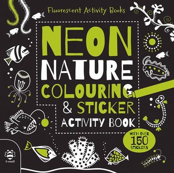 portada Neon Nature Colouring & Sticker Activity Book (Fluorescent Activity Books) 