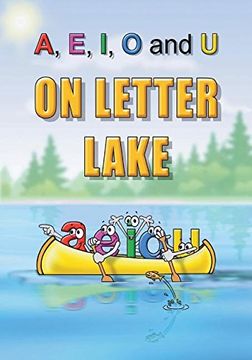 portada A, E, I, O and U on Letter Lake (in English)