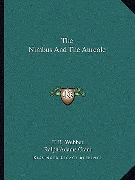 portada the nimbus and the aureole (en Inglés)