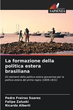 portada La formazione della politica estera brasiliana (in Italian)
