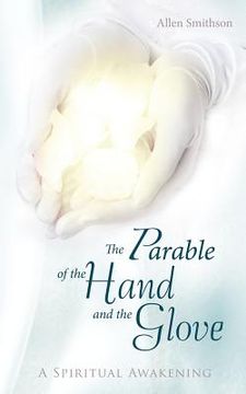 portada the parable of the hand and the glove
