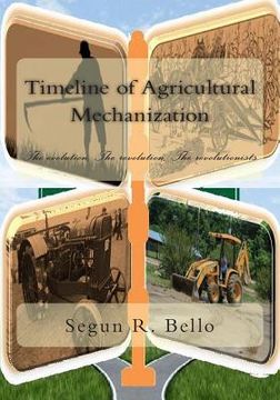 portada Timeline of Agrcultural Mechanization (en Inglés)