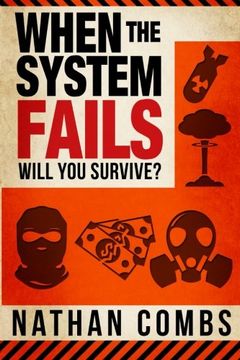 portada When The System Fails: Will You Survive?