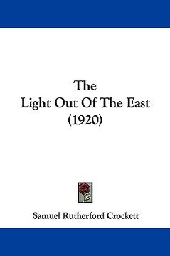 portada the light out of the east (1920) (in English)