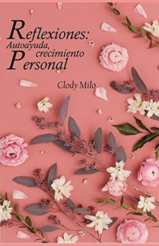 portada Reflexiones: Autoayuda, Crecimiento Personal: Pensar Para Crecer (in Spanish)