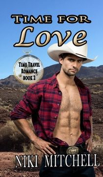 portada Time for Love (Western Time Travel Romance) LARGE PRINT (en Inglés)