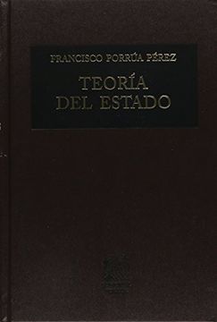 portada Teoria del Estado 40/Ed (in Spanish)