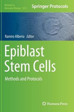 portada Epiblast Stem Cells: Methods and Protocols (en Inglés)