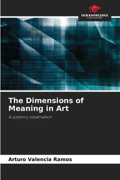 portada The Dimensions of Meaning in Art (in English)