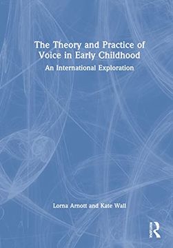 portada Theory and Practice of Voice in Early Childhood 