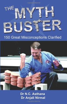 portada The Myth Buster: 150 Great Misconceptions Clarified (in English)