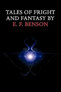 portada tales of fright and fantasy by e. f. benson (en Inglés)