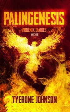portada Palingenesis: Book One of The Phoenix Diaries (en Inglés)