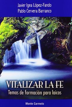 vitalizar la fe. temas de formacion para laicos
