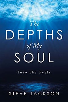 portada The Depths of my Soul: Into the Feels (en Inglés)