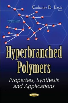 portada Hyperbranched Polymers: Properties, Synthesis and Applications (in English)