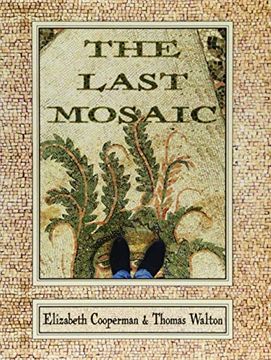 portada The Last Mosaic (in English)