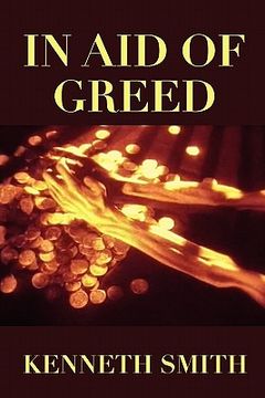portada in aid of greed (en Inglés)