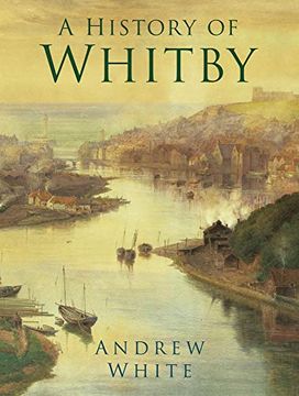 portada A History of Whitby (en Inglés)