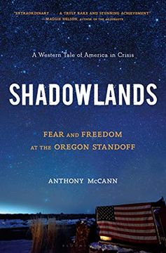 portada Shadowlands: Fear and Freedom at the Oregon Standoff (en Inglés)