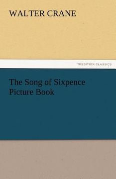 portada the song of sixpence picture book (en Inglés)