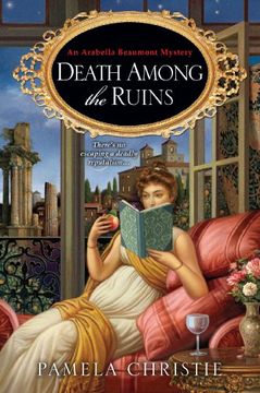 portada Death Among the Ruins (Arabella Beaumont Mysteries) (en Inglés)
