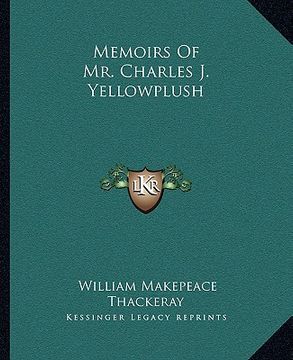 portada memoirs of mr. charles j. yellowplush (in English)
