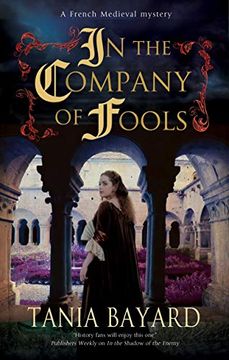 portada In the Company of Fools (a Christine de Pizan Mystery) (in English)