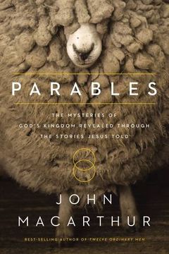 portada Parables: The Mysteries of God's Kingdom Revealed Through the Stories Jesus Told (en Inglés)