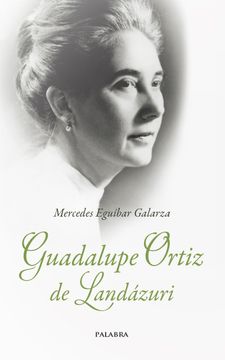 portada Guadalupe Ortiz de Landázuri (Testimonios mc) (in Spanish)