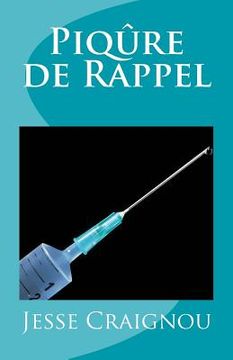 portada Piqure de Rappel (in French)