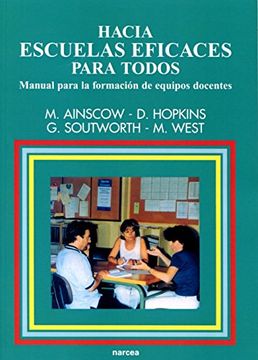 portada Hacia Escuelas Eficaces Para Todos. Manual Para la Formación de Equipos Docentes (in Spanish)