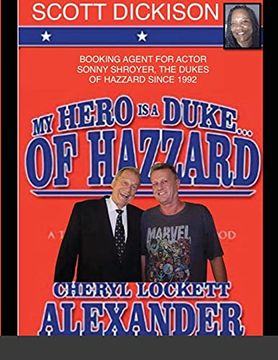 portada My Hero is a Duke. Of Hazzard Scott Dickison Edition (en Inglés)