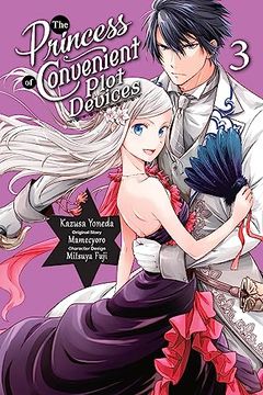 portada The Princess of Convenient Plot Devices, Vol. 3 (Manga) (Volume 3) (The Princess of Convenient Plot Devices (Manga), 3) (in English)