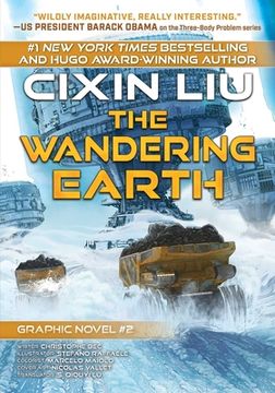 portada The Wandering Earth: Cixin Liu Graphic Novels #2 (en Inglés)