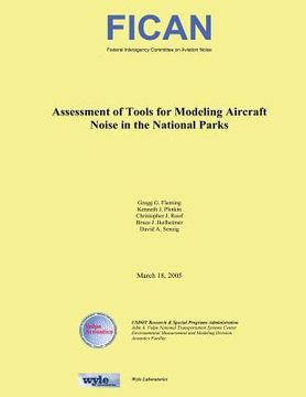portada Assessment of Tools for Modeling Aircraft Noise in the National Parks (en Inglés)