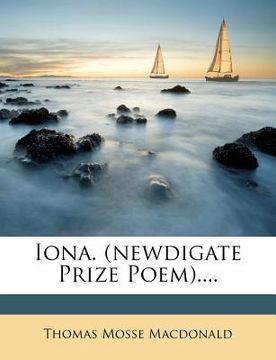 portada iona. (newdigate prize poem)....