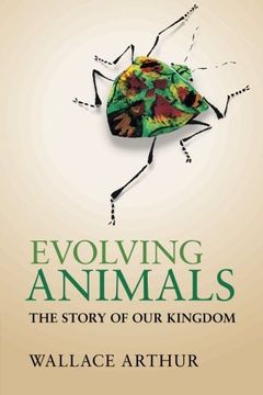 portada Evolving Animals: The Story of our Kingdom (en Inglés)