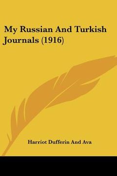portada my russian and turkish journals (1916) (en Inglés)