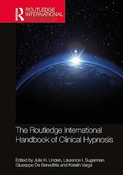 portada The Routledge International Handbook of Clinical Hypnosis (en Inglés)