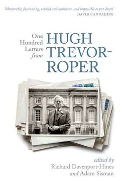 portada One Hundred Letters From Hugh Trevor-Roper