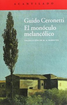 portada El Monóculo Melancólico (el Acantilado) (in Spanish)