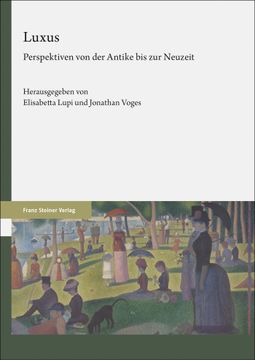 portada Luxus: Perspektiven Von Der Antike Bis Zur Neuzeit (en Alemán)