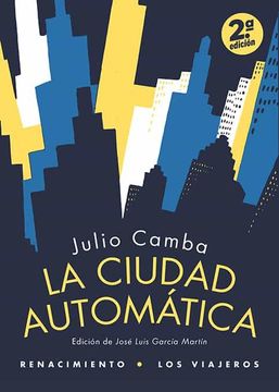 portada La Ciudad Automatica (2ª Ed. )