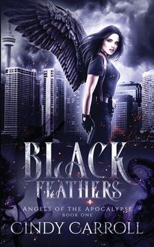 portada Black Feathers: A Dystopian Urban Fantasy Novel (en Inglés)