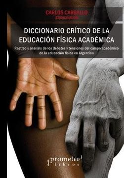 portada Diccionario Critico De L/Educ.Fis.Ac