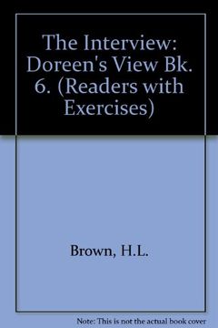 portada The Interview: Doreen'S View bk. 6. (Readers With Exercises s. ) (en Inglés)